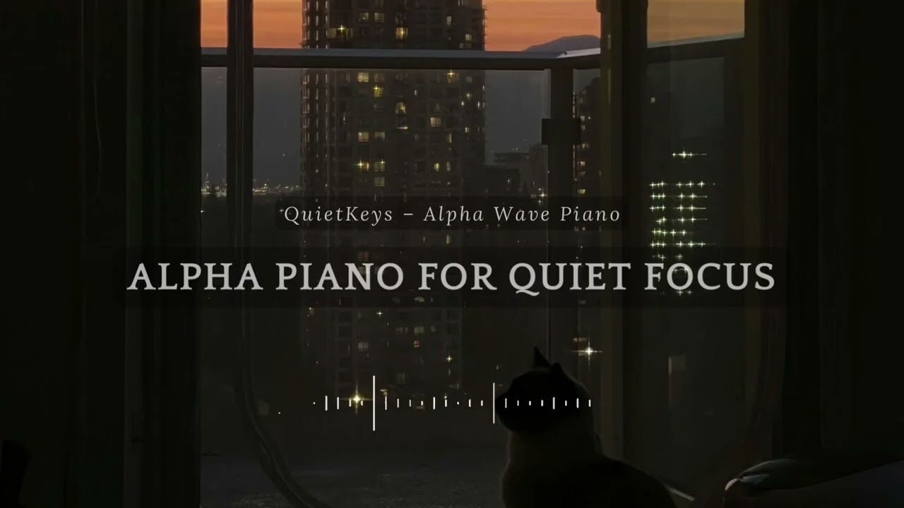 Alpha Piano for Quiet Focus