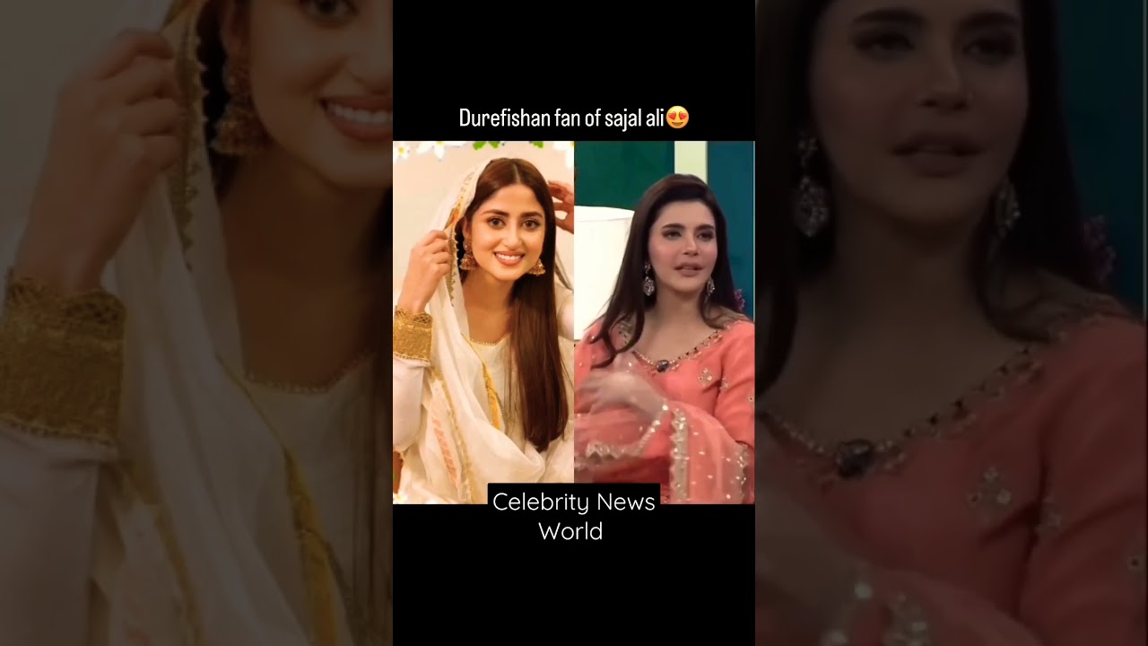 Durefishan Praises Sajal Ali and Would Love To Work With Her 😍 #shorts