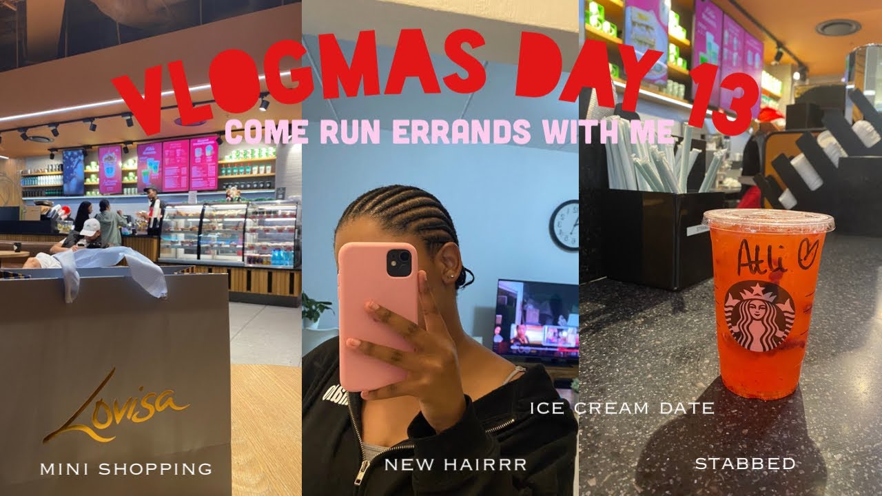 Vlogmas day 13: come run errands with me 💕| ice cream date, doing my hair, shooing etc.