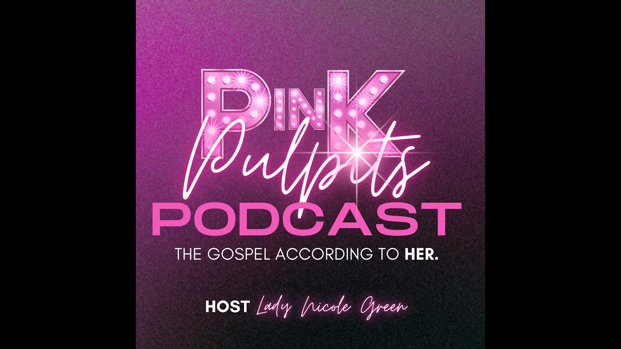 Pink Pulpits Podcast | EP 90: Too Early to Quit