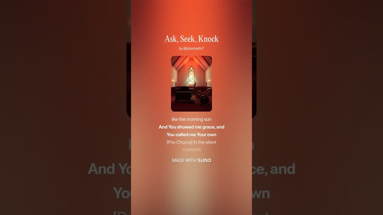 Ask, Seek, Knock