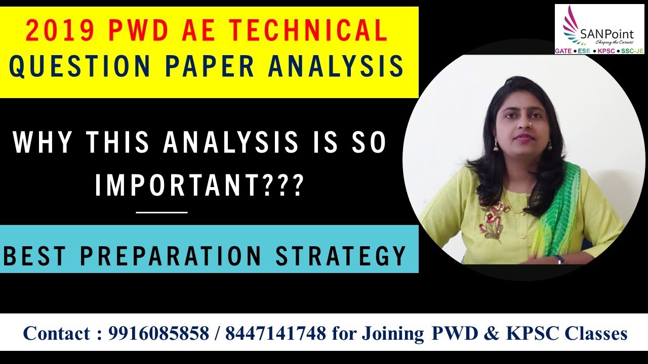 2019 PWD AE : Tech Q Paper Analysis | BEST Preparation Strategy | PWD | WRD | KPSC exams | SANPoint