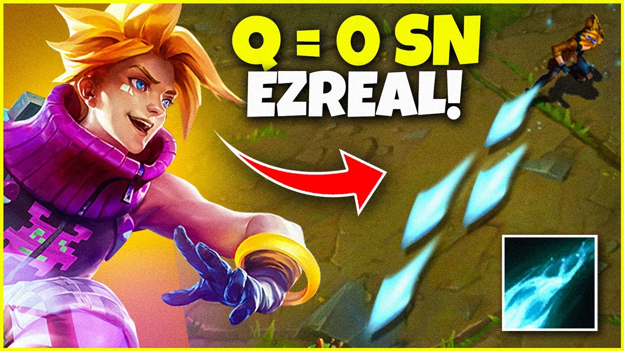 EZREAL ama SINIRSIZ Q atıyor!