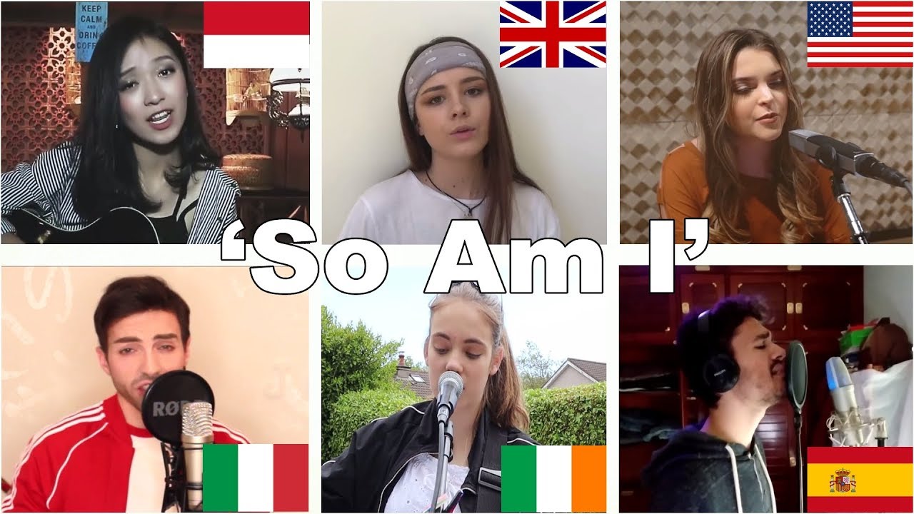 Who Sang It Better: So Am I (Spain, Indonesia, Ireland, UK, Italy, USA)
