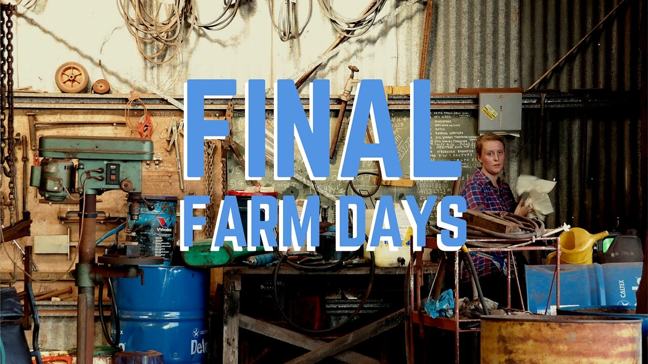 Final Farm Days!!