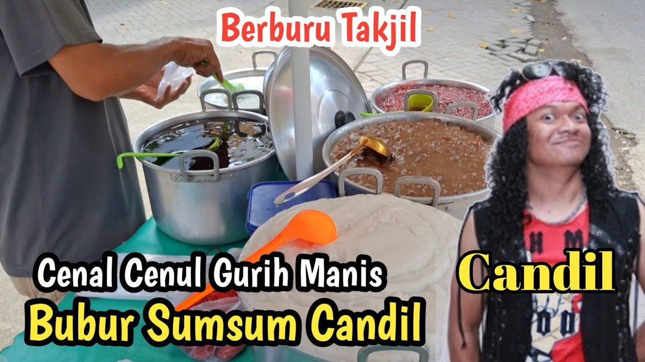 Takjil Idaman - Bubur Sumsum Candil