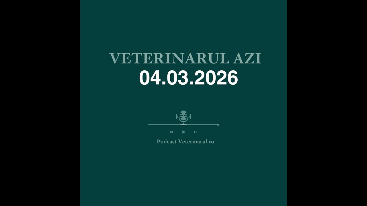 Veterinarul Azi 04.03.2026