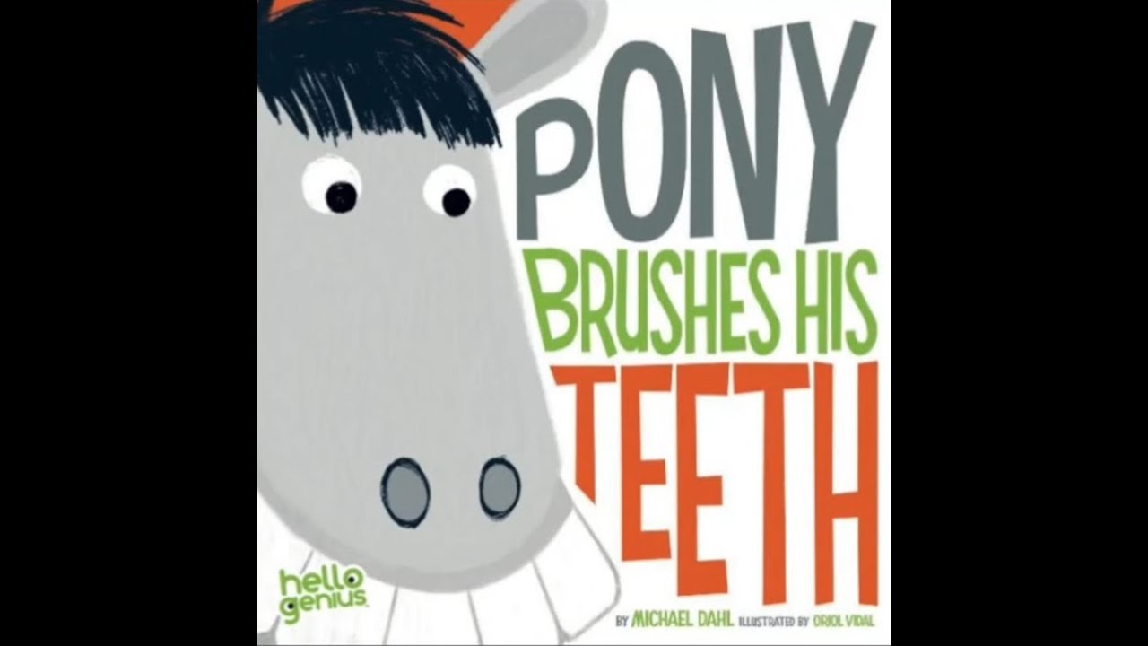 PONY BRUSHES HIS TEETH