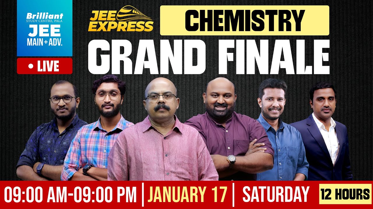 JEE Chemistry Grand Finale LIVE | 12 Hours | 9AM TO 9PM | January 17 2026