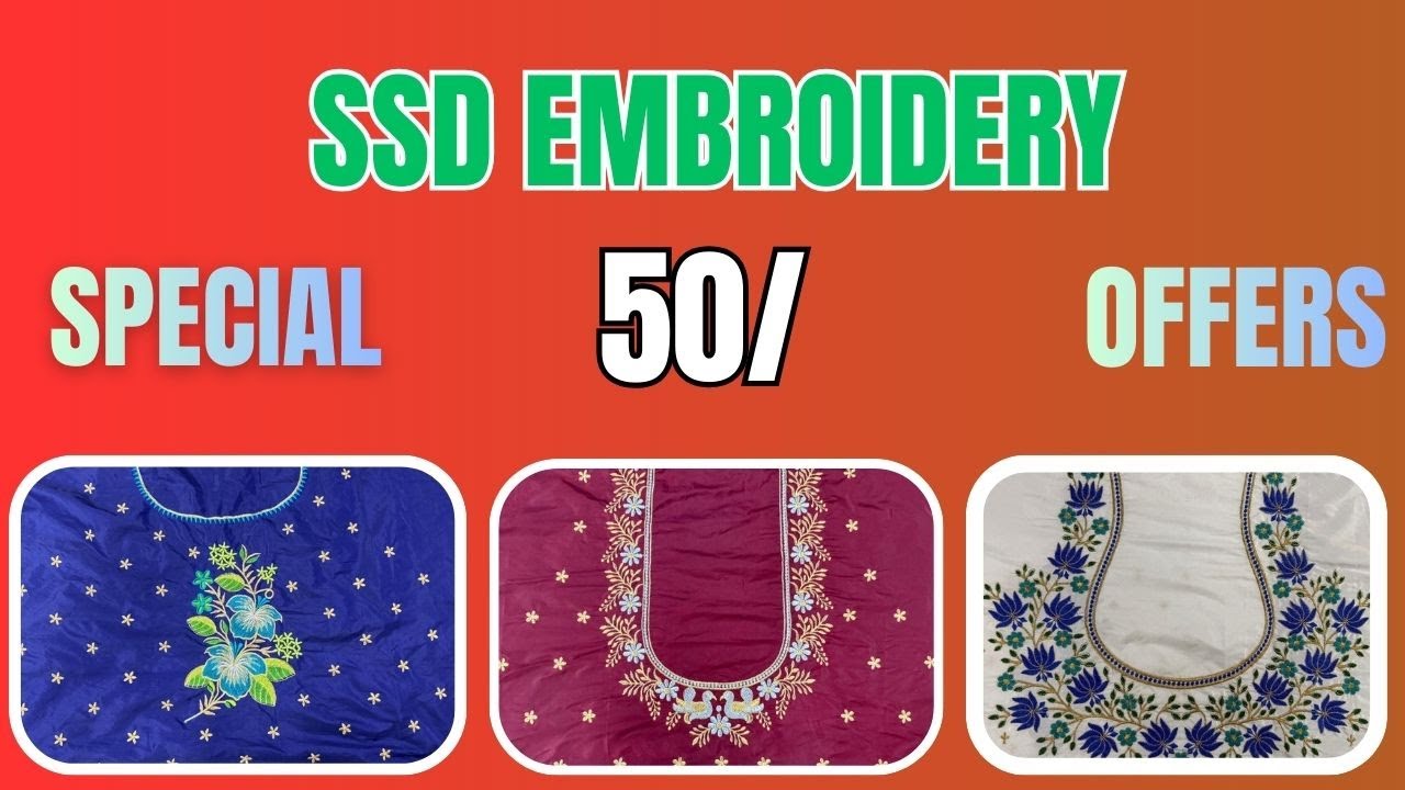 @ssd embroidery  Any Blouse 50/- less And 10+1 Special Offers for ssd famly members #9912111144