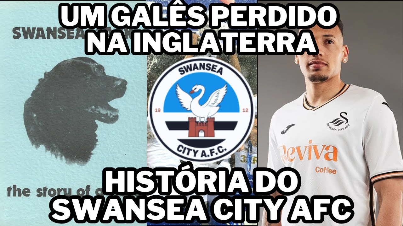 História do Swansea City A.F.C, o clube perito em crises