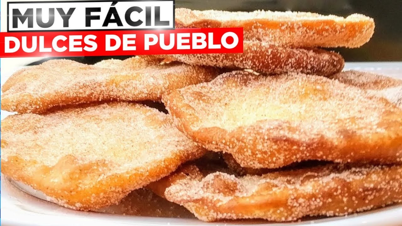 3 dulces tradicionales con harina fáciles de hacer | Recetas caseras de pueblo