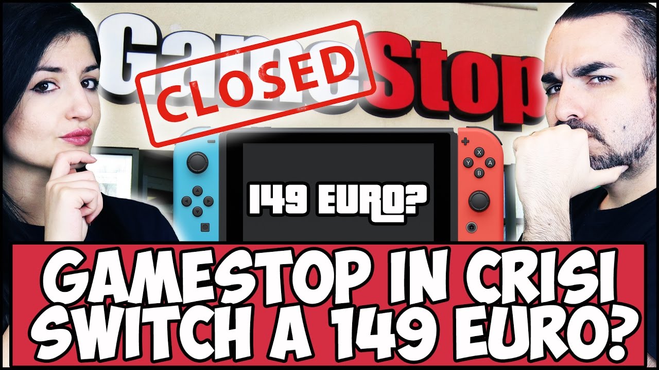 GAMESTOP CHIUDE NEGOZI, SWITCH A 149 EURO VENDEREBBE? NUOVA PS4 SLIM #NEWS