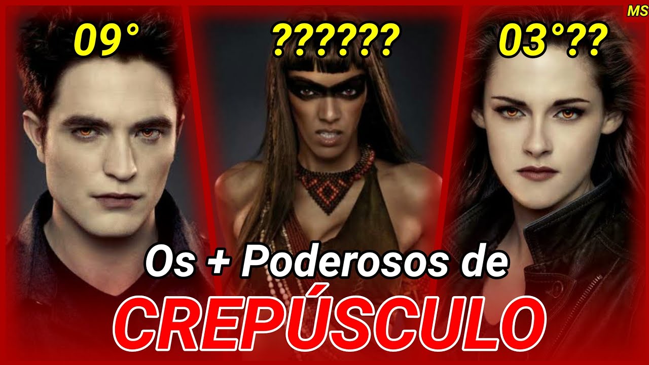 TOP 10 VAMPIROS MAIS PODEROSOS DE CREPÚSCULO!!