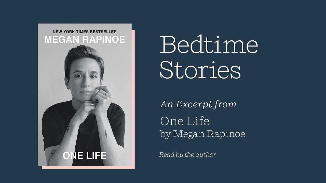 Read (or Listen) to Sleep: One Life by Megan Rapinoe