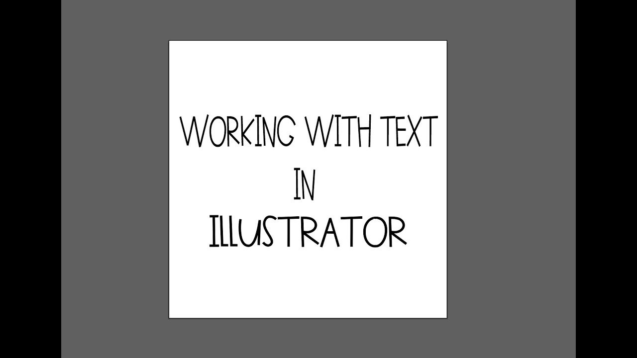 Working With Text In Illustrator