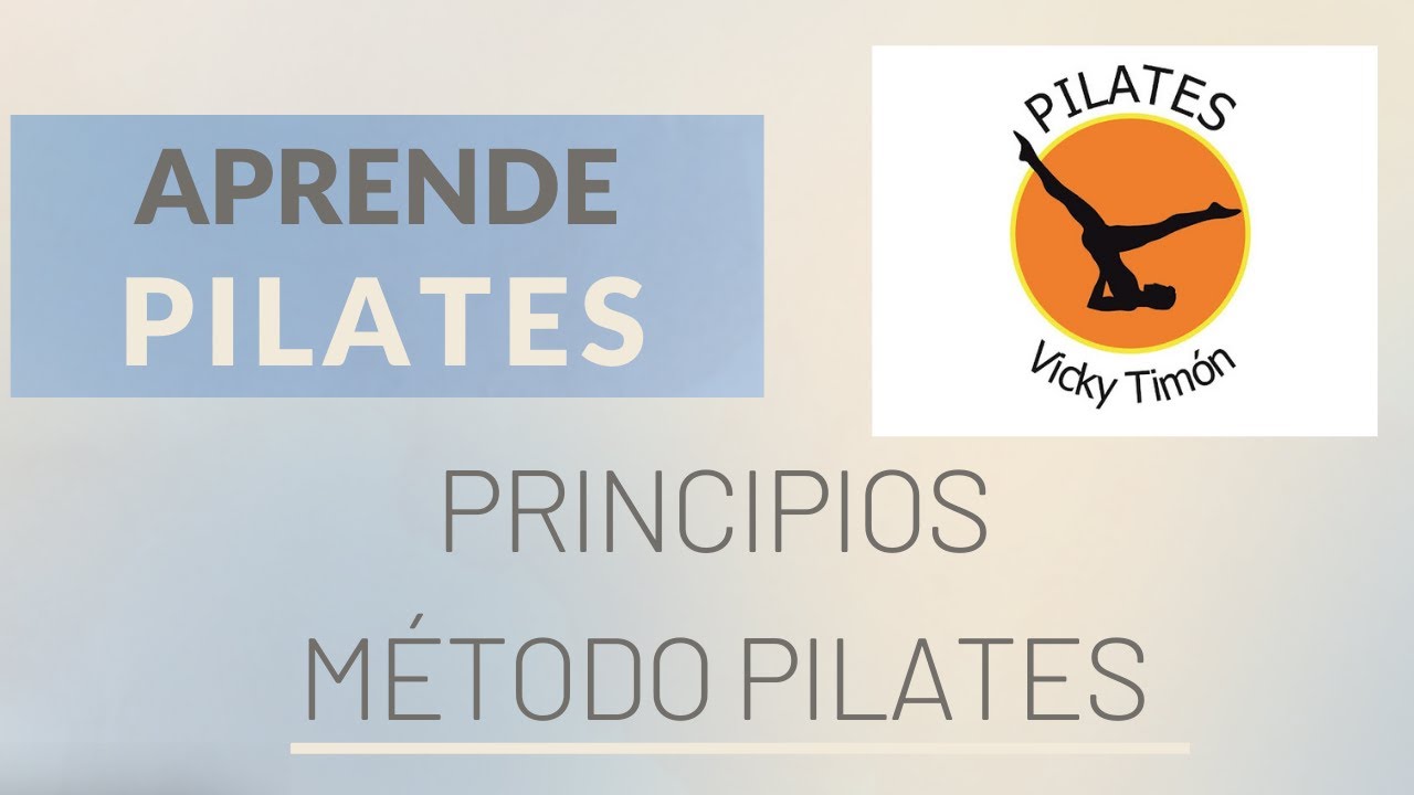 Principios Método Pilates