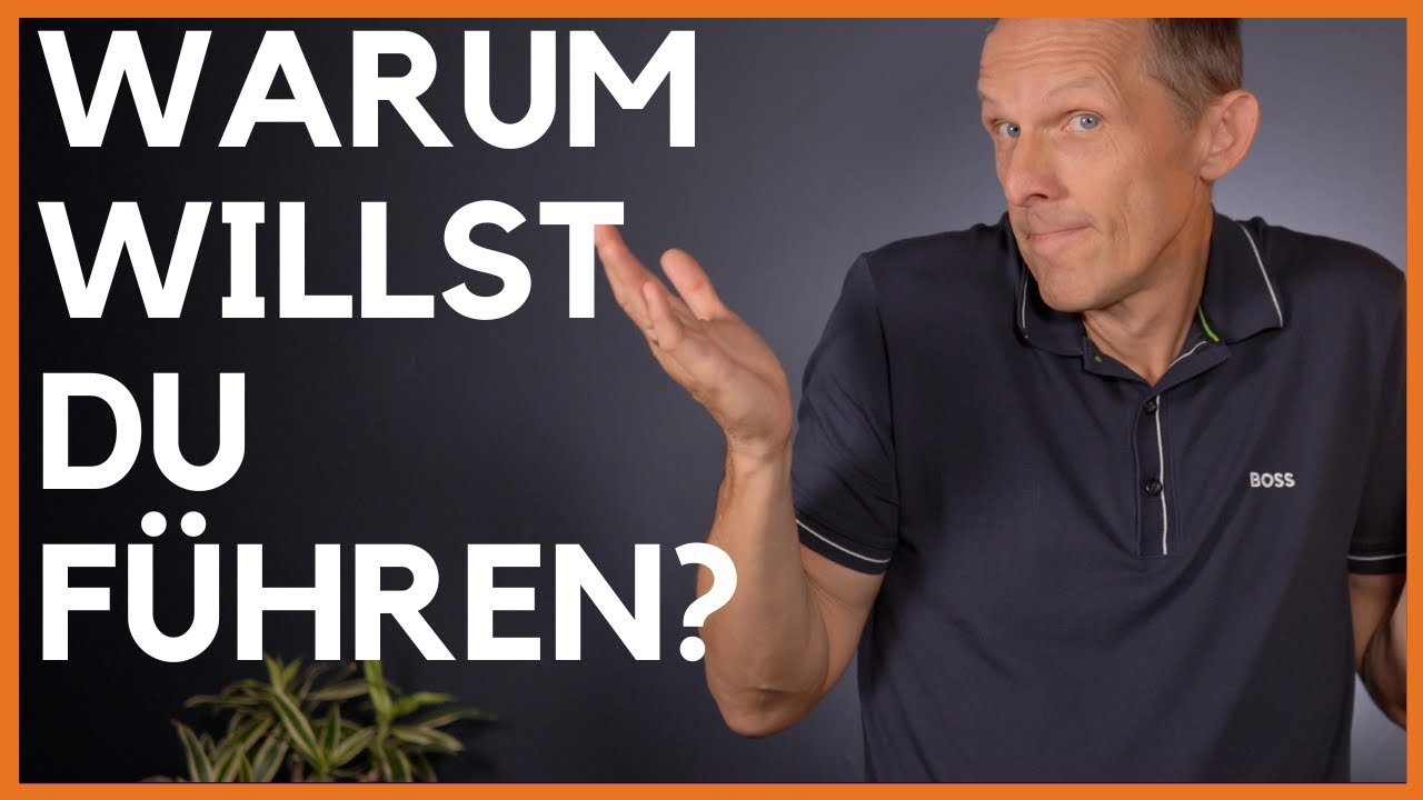 Warum will ich Führungskraft werden?