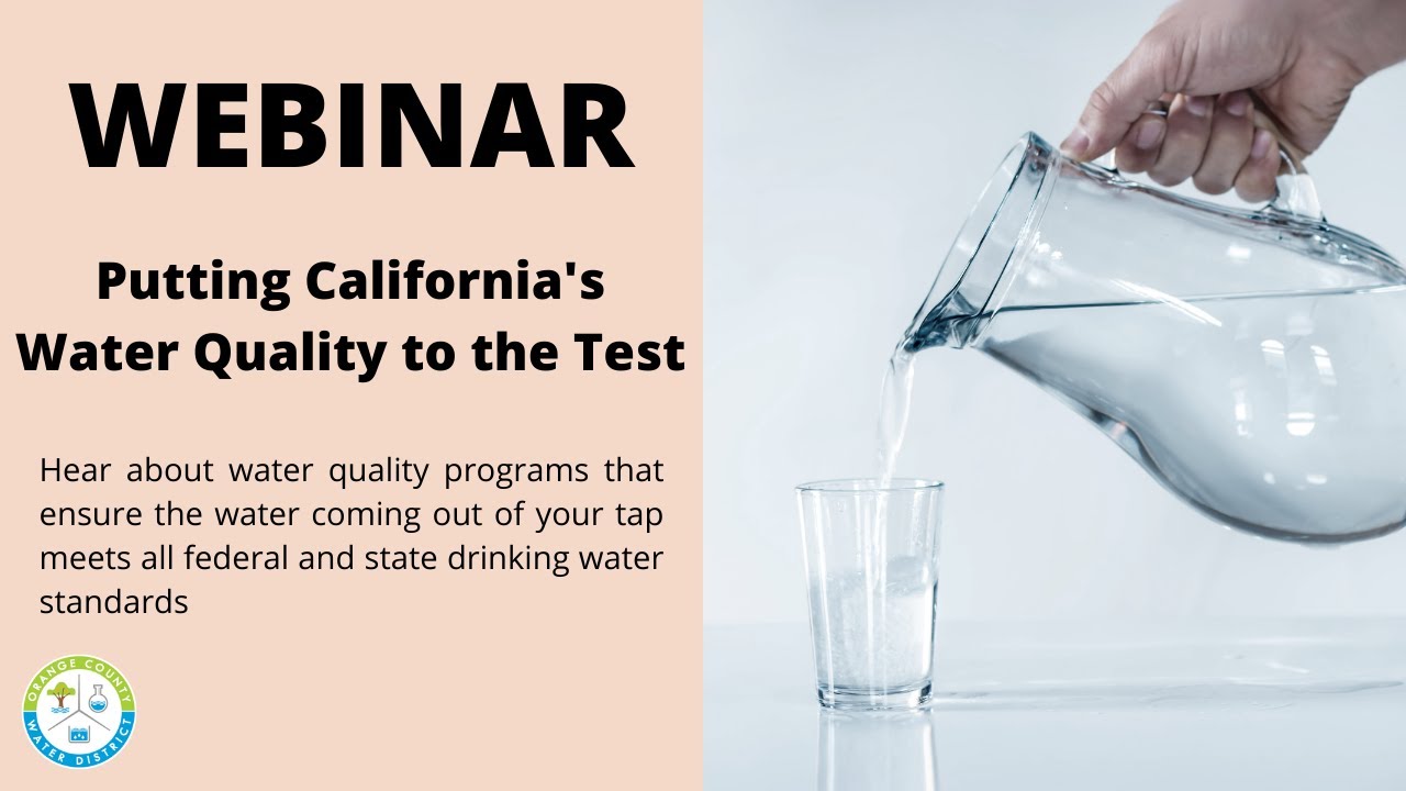 WEBINAR: Putting California's Water Quality to the Test