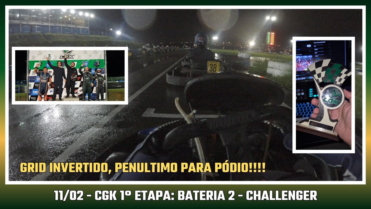 CGK 1° Etapa - Challenger: Bateria 2