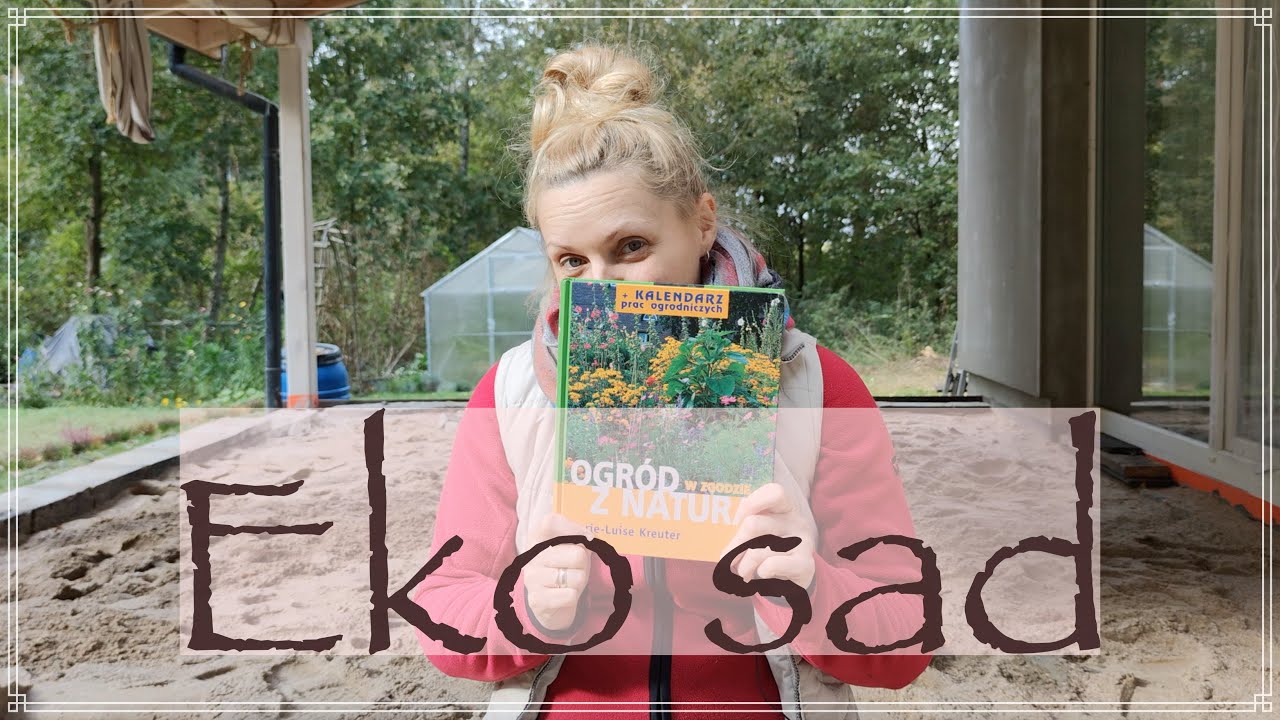 Ekologiczny sad i leśna pogadanka
