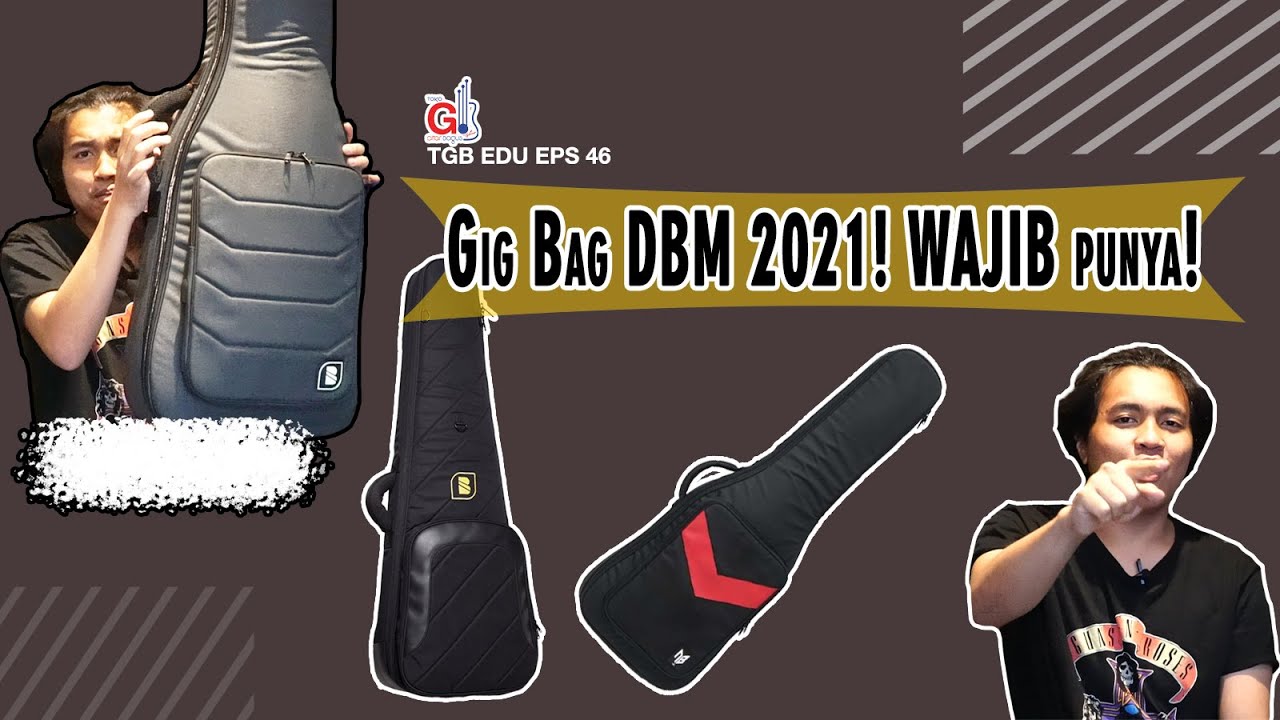 TGB Edu: Gig Bag DBM 2021! WAJIB punya! #TokoGitarBagus #TGBEdu #Edukasigitar #DBMcase #DBM #Gigbag