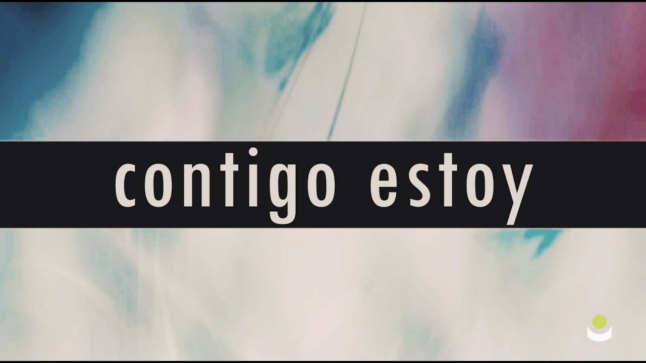 Gen Verde - Contigo Estoy (Official Lyric Video)