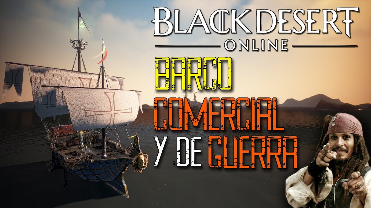 Black Desert - BARCO COMERCIAL Y DE GUERRA DE EPHERIA | TODO LO QUE NECESITAS SABER PARA CRAFTEARLOS