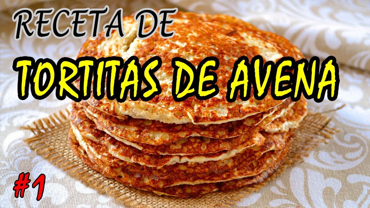 Receta Fitness - Tortitas de Avena