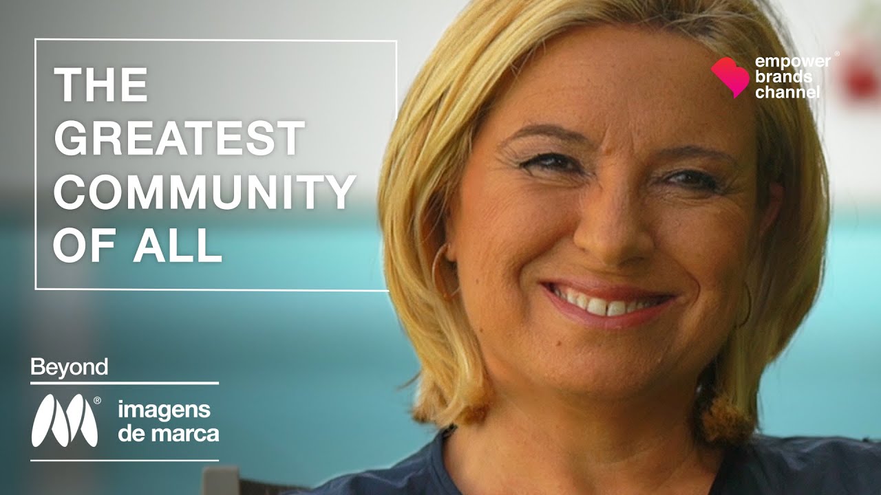The greatest Community of all | Beyond Imagens de Marca