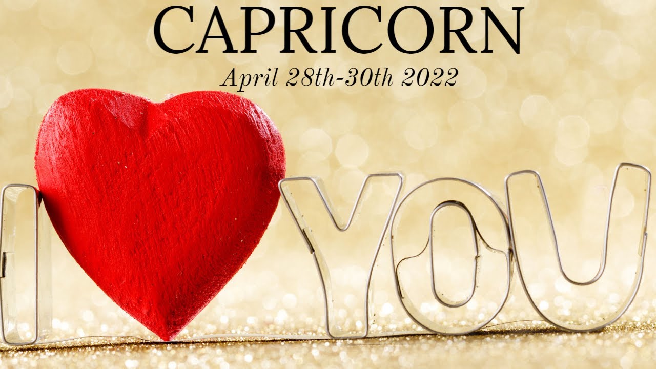 CAPRICORN..♑ MAJOR DECISION TO RECONCILE WITH THE PAST ❤️..28TH - 30TH APRIL 2022