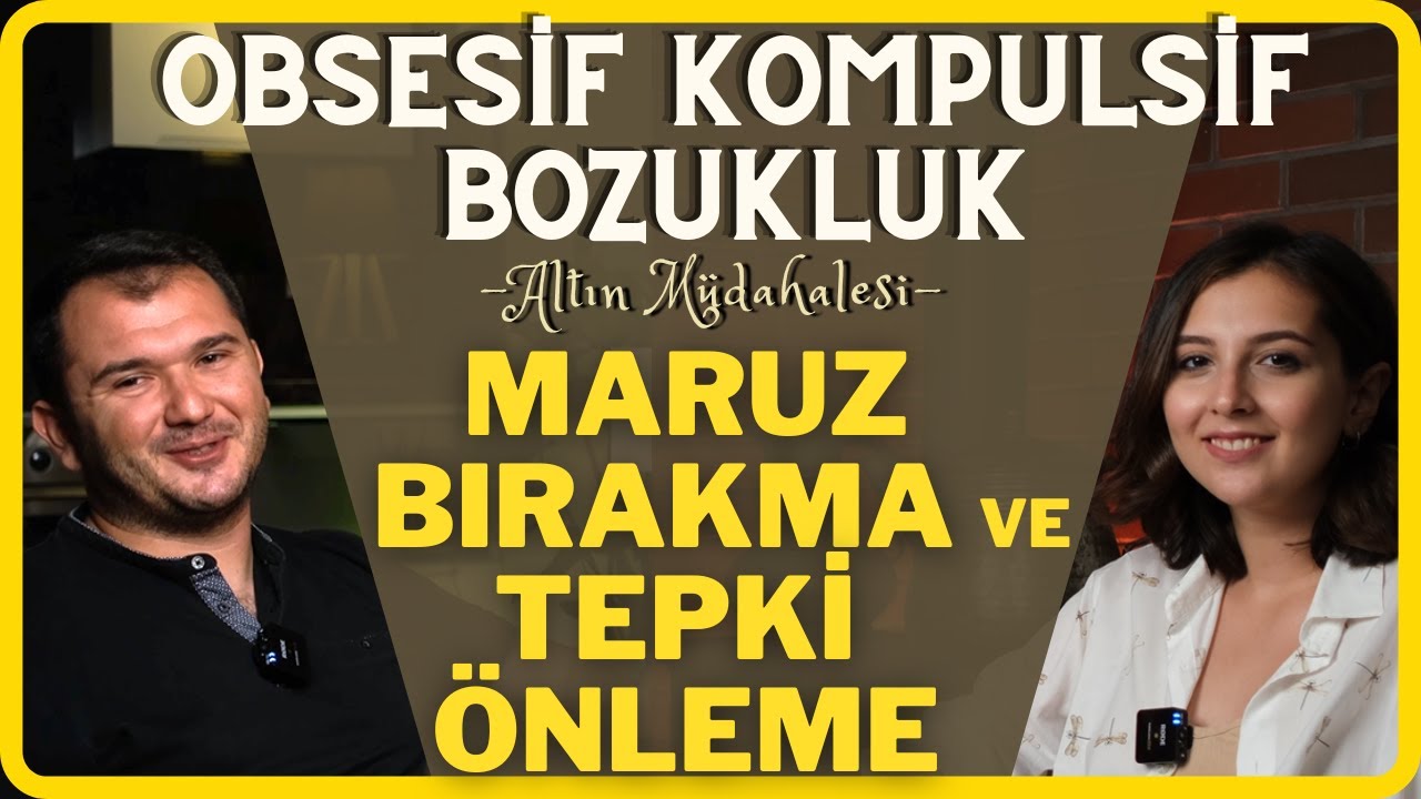 OKB'nin Altın Müdahalesi | Maruz Bırakma ve Tepki Önleme
