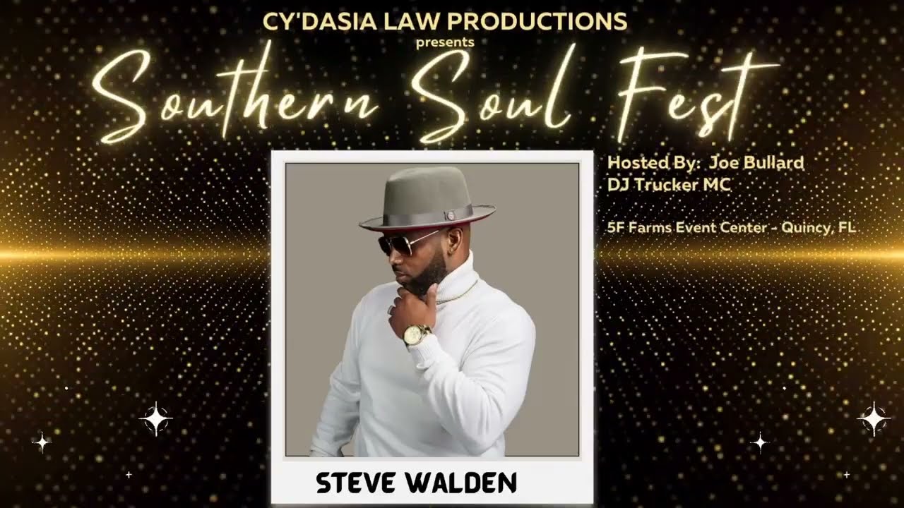 Steve Walden - Southern Soul Fest by Cydasia Law Productions