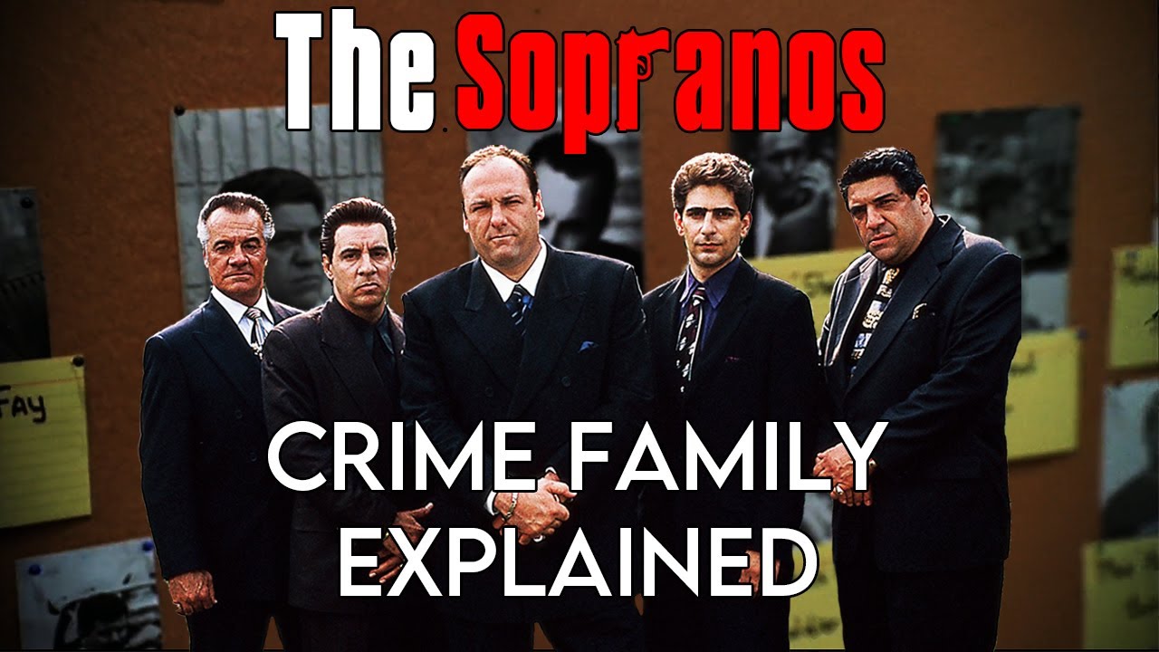 The Sopranos Crime Family EXPLAINED