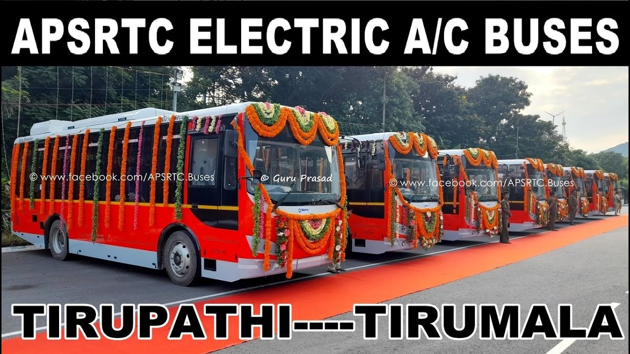 APSRTC ELECTRIC AC BUSES TIRUPATHI, TIRUMALA, KADAPA, MADANAPALLI, NELLORE, ALIPIRI BYD Electric bus