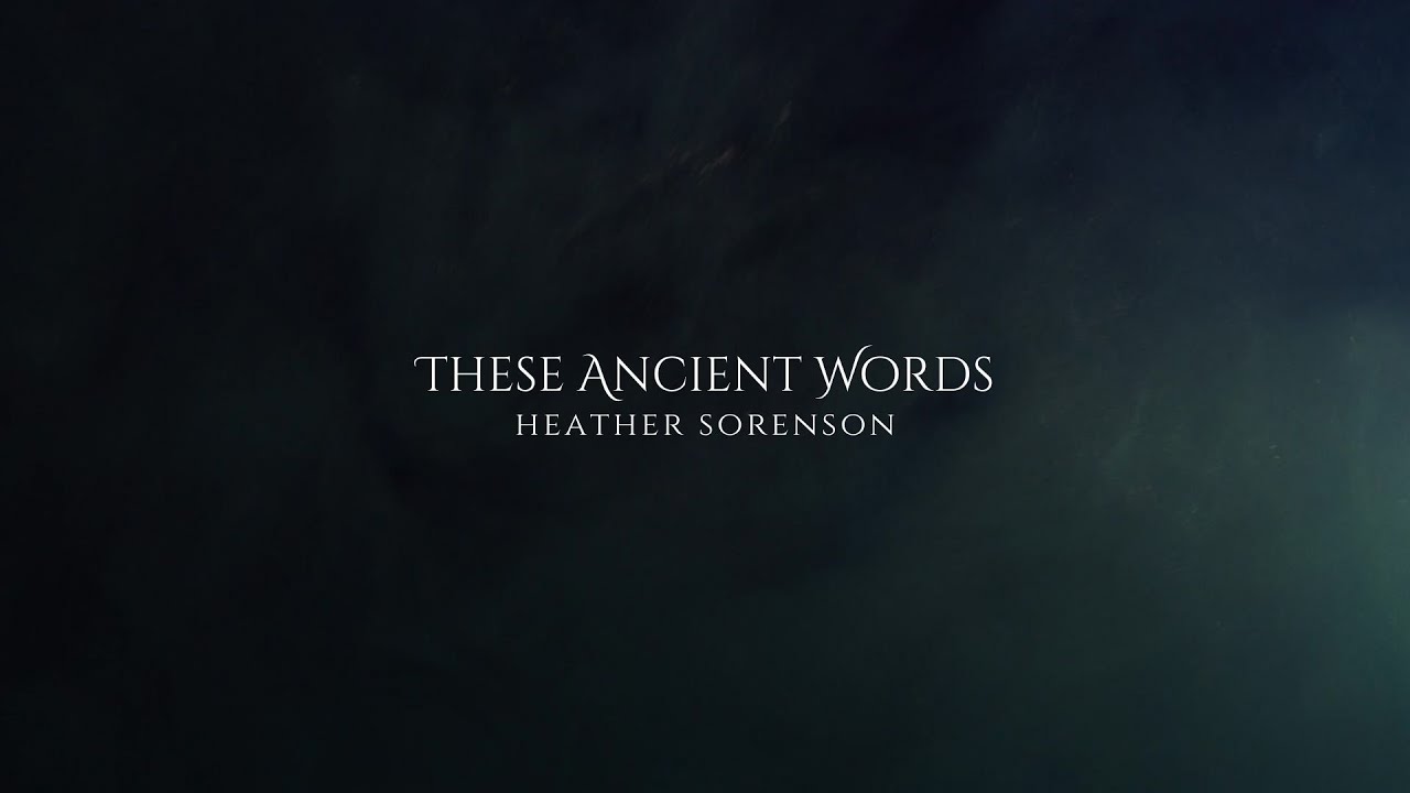 These Ancient Words Excerpt Video  (Make sure HD is selected for quality viewing)