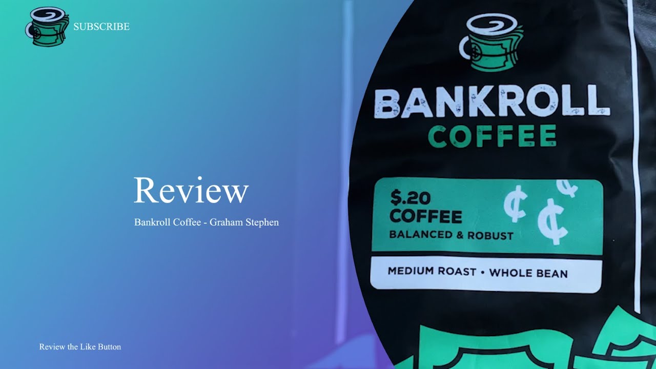 [REVIEW] BANKROLL COFFEE