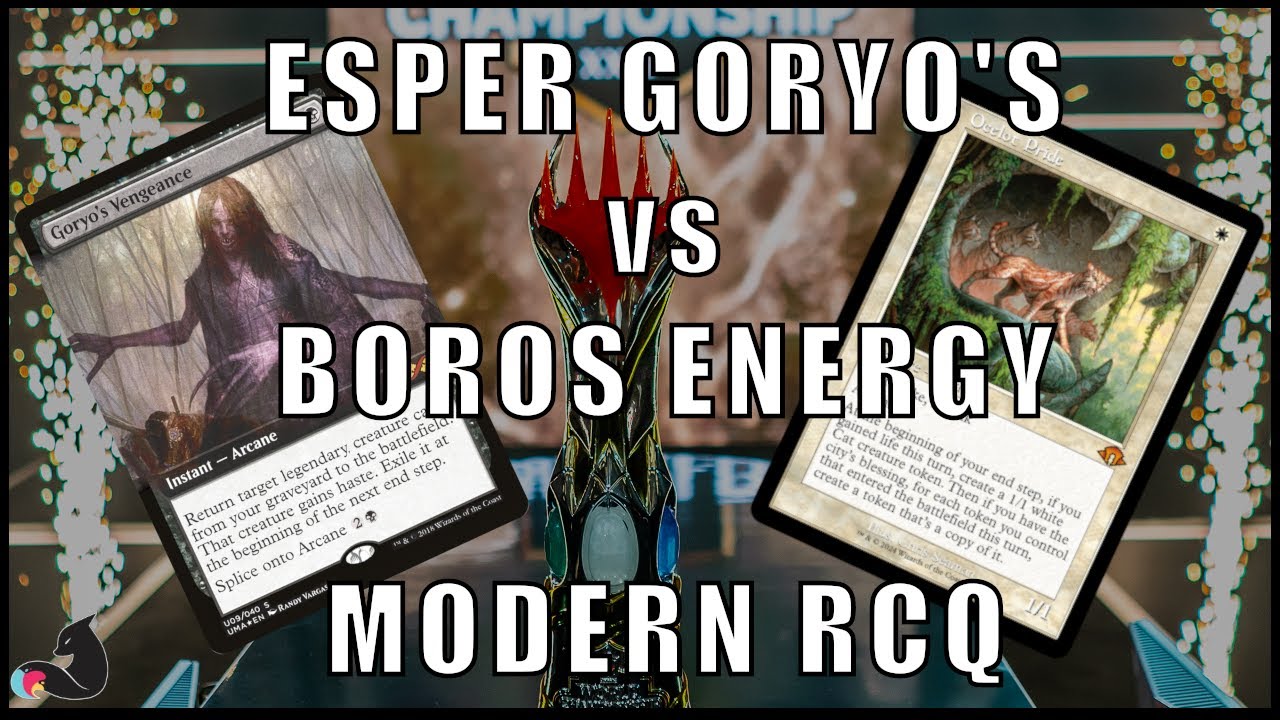 Goryo's Vengeance vs Boros Energy! | Competitive Modern RCQ Semifinals!