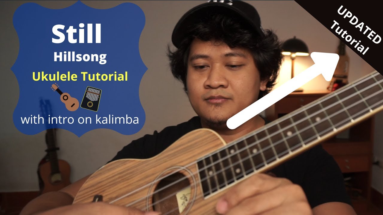Still - Hillsong | EASY Ukulele Tutorial (updated)