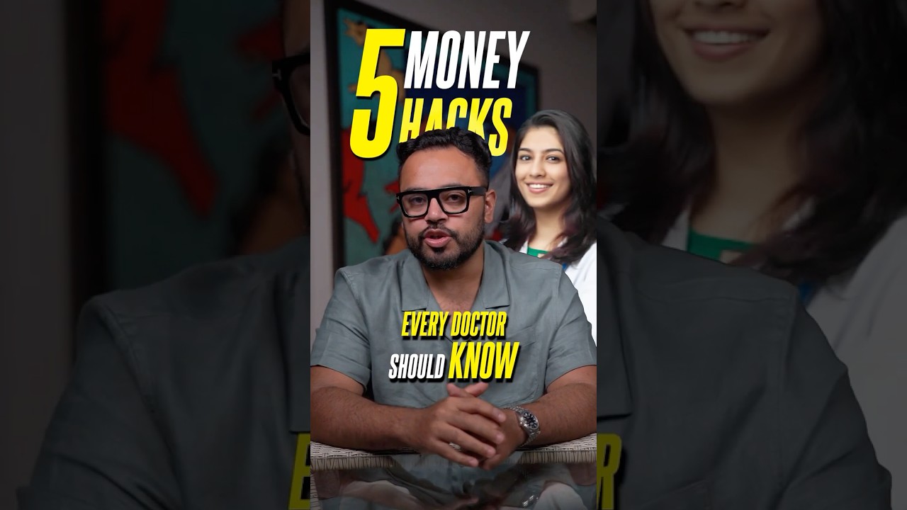 5 Smart Money Hacks Every Doctor Should Know | Financial Tips for Doctors