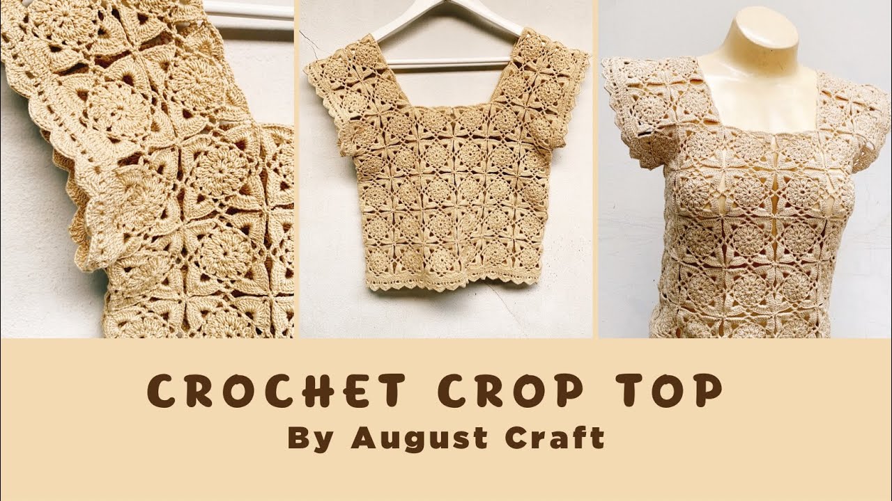 How to Crochet Crop Top Pattern for Beginners เสื้อถักโครเชต์ต่อดอก ลายง่าย ๆ