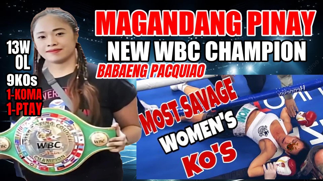 BABAENG PACQUIAO 13W OL 9KOs NEW WBC CHAMPION! MAGANDANG PINAY HALIMAW SA RING!