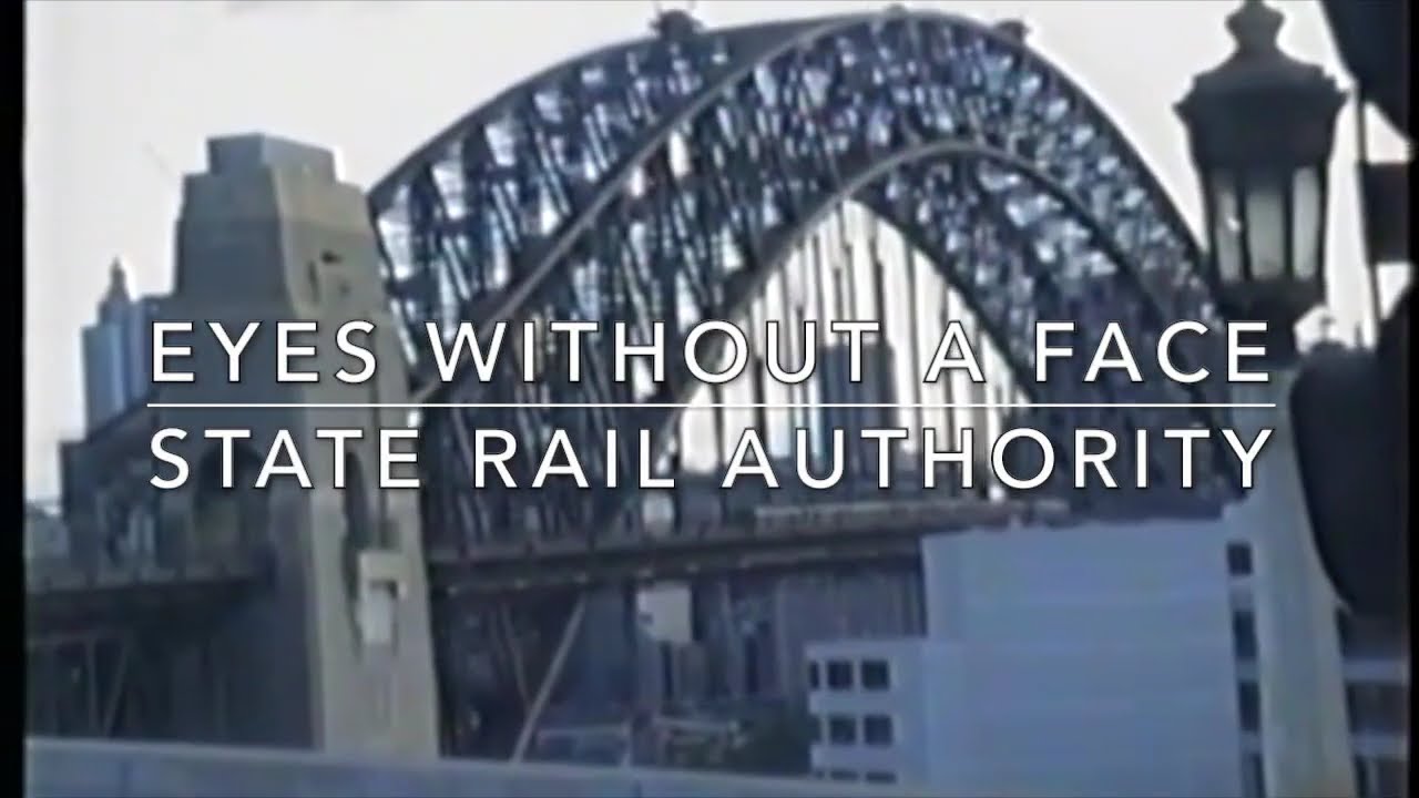 State Rail Authority - Eyes Without A Face