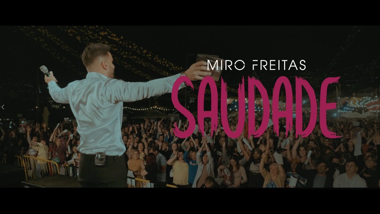 Saudade - Miro Freitas