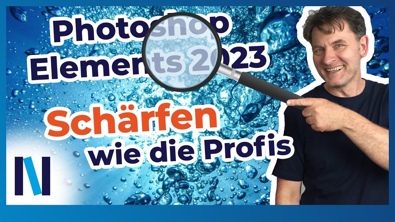 Photoshop Elements 2023: 3 brillante Möglichkeiten zum Nachschärfen von Fotos
