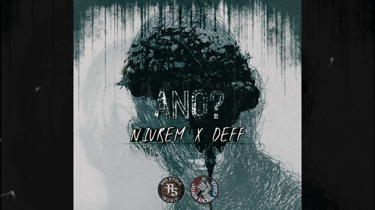 Nivrem Ft. Deff - ANO ? ( RSM x JDC RECORDS )