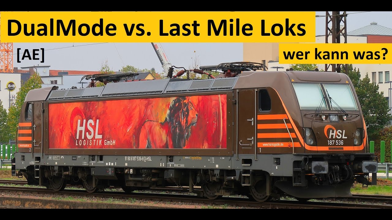DualMode vs.  Last Mile - Alex E AE - FAQ - Technik der Lokomotiven erkl&auml;rt