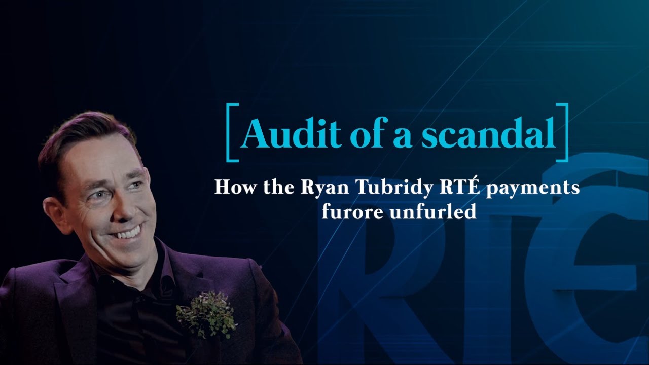 Audit of a scandal How the Ryan Tubridy RT&Eacute; payments furore unfurled