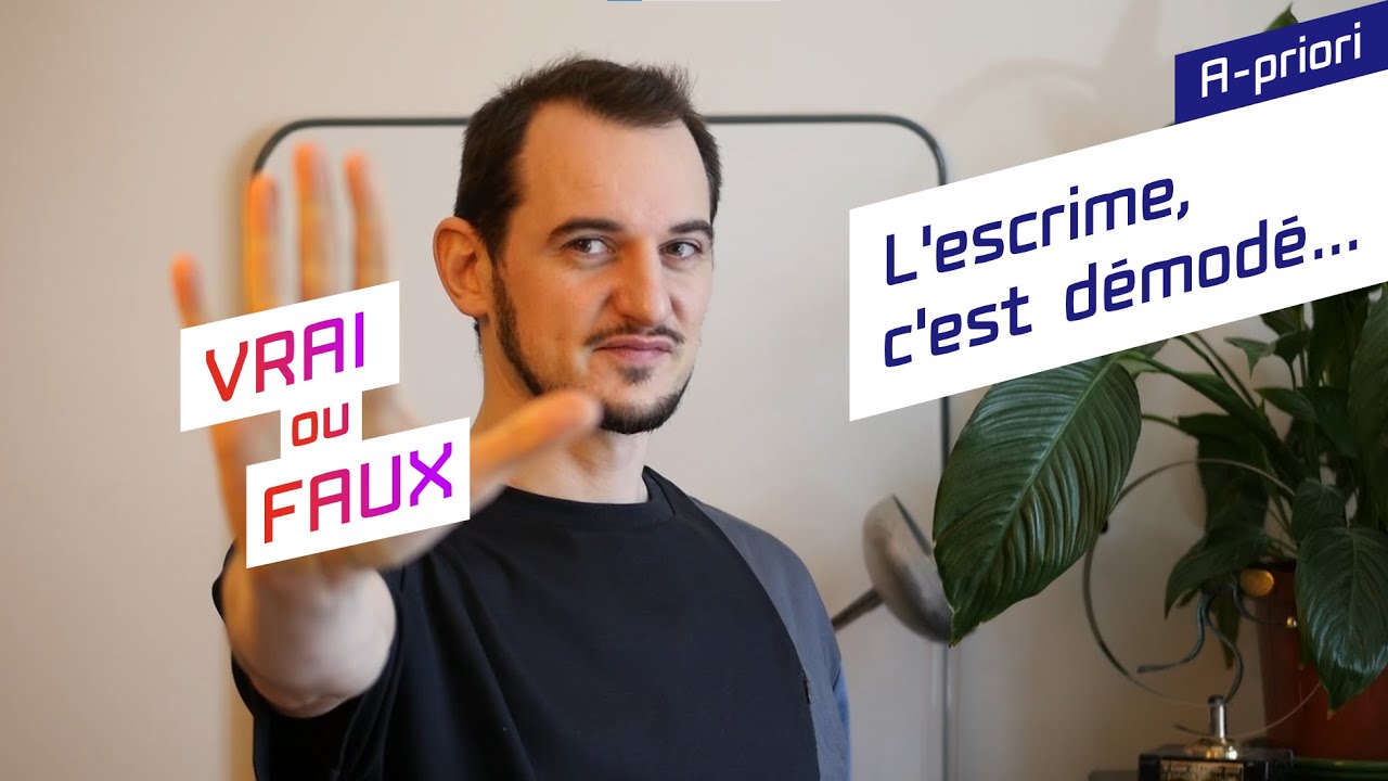 Vrai ou Faux, clarifions les aprioris sur l'escrime
