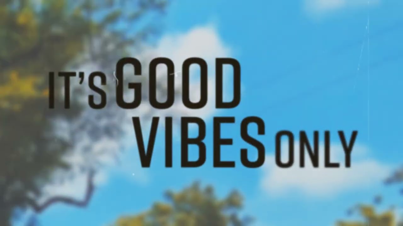 Good Vybes (lyric video)- VAR